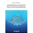 thumbnail image 1 of Mathematical Analysis Tools for Engineering, (Paperback), 1 of 1