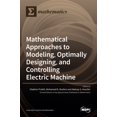 thumbnail image 1 of Mathematical Approaches to Modeling, Optimally Designing, Mathematical Approaches to Modeling, Optimally Designing, and , (Hardcover), 1 of 1
