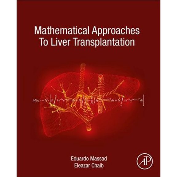 Pre-Owned Mathematical Approaches to Liver Transplantation, (Paperback)