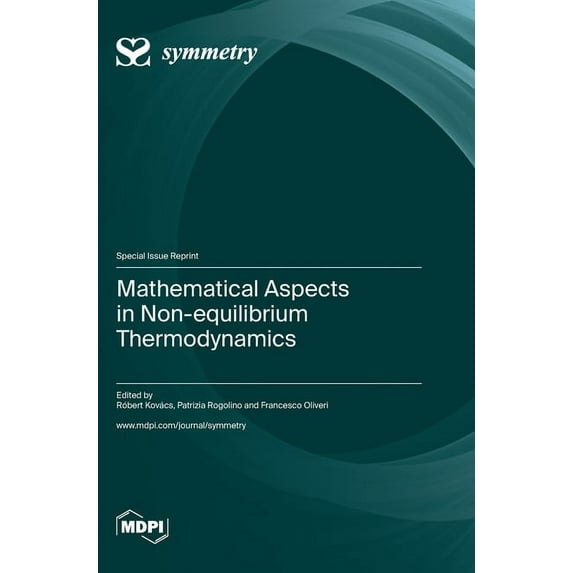 Mathematical Aspects in Non-equilibrium Thermodynamics, (Hardcover)