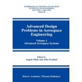 thumbnail image 1 of Mathematical Concepts and Methods in Sci Advanced Design Problems in Aerospace Engineering: Volume 1: Advanced Aerospace Systems, Book 48, (Paperback), 1 of 1