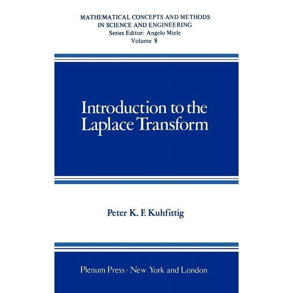 Mathematical Concepts and Methods in Sci Introduction to the Laplace Transform, Book 8, (Hardcover)