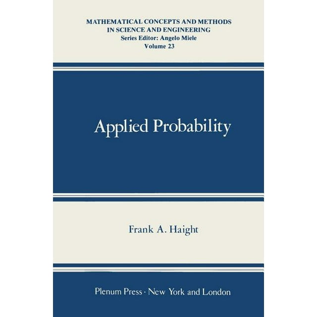 Mathematical Concepts and Methods in Science and Engineering: Applied ...