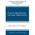 thumbnail image 1 of Mathematical Concepts and Methods in Sci Control, Identification, and Input Optimization, (Paperback), 1 of 1