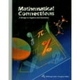 thumbnail image 1 of Mathematical Connections: A Bridge to Algebra and Geometry (Hardcover) by Francis J Gardella, Patricia R Fraze, Joanne E Meldon, 1 of 1