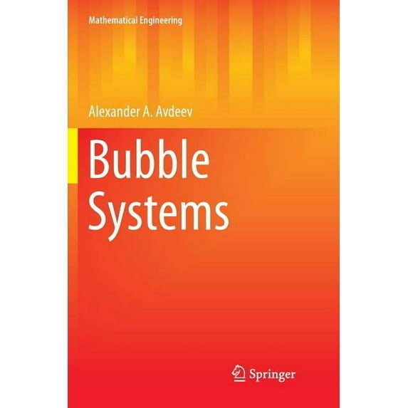 Mathematical Engineering Bubble Systems, (Paperback)