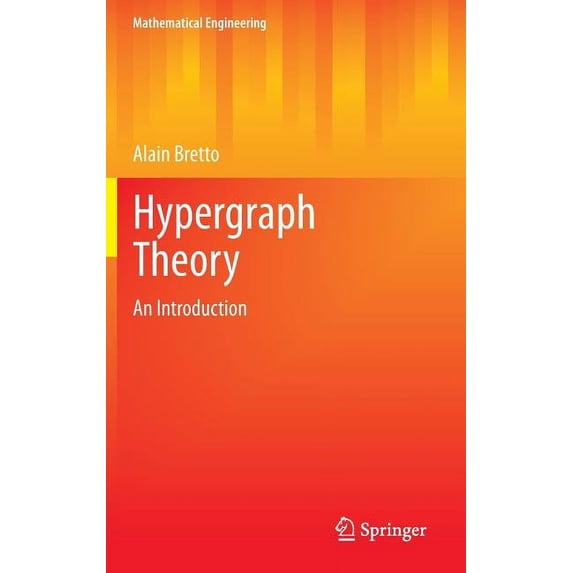 Mathematical Engineering Hypergraph Theory: An Introduction, (Hardcover)
