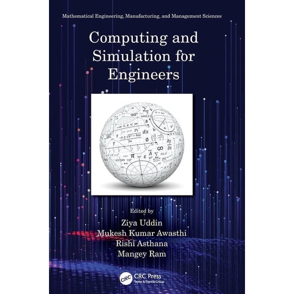 Mathematical Engineering, Manufacturing, Computing and Simulation for Engineers, (Paperback)