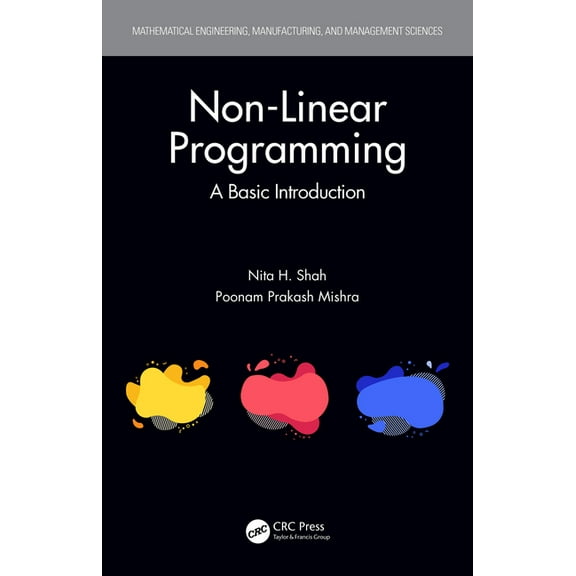 Mathematical Engineering, Manufacturing, Non-Linear Programming: A Basic Introduction, (Hardcover)