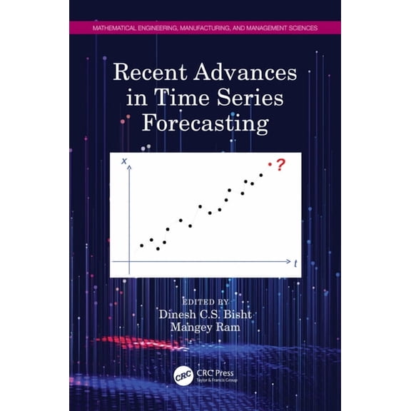 Mathematical Engineering, Manufacturing, Recent Advances in Time Series Forecasting, (Hardcover)
