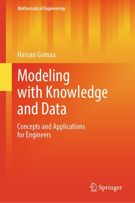Mathematical Engineering Modeling with Knowledge and Data: Concepts and Applications for Engineers, (Hardcover)