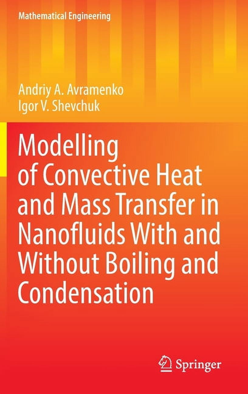 Mathematical Engineering Modelling of Convective Heat and Mass Transfer ...
