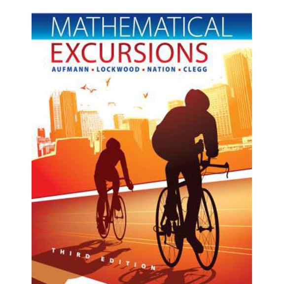 Pre-Owned Mathematical Excursions (Hardcover) 1111578494 9781111578497