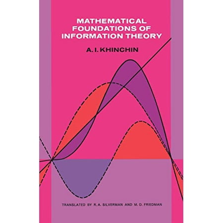 Pre-Owned Mathematical Foundations of Information Theory (Paperback) 0486604349 9780486604343