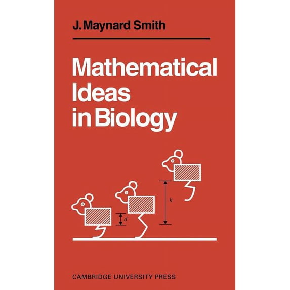 Mathematical Ideas in Biology, (Paperback)