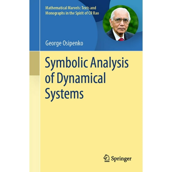 Mathematical Marvels: Texts and Monograp Symbolic Analysis of Dynamical Systems, (Paperback)