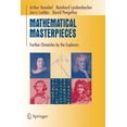 thumbnail image 1 of Mathematical Masterpieces: Further Chronicles by the Explorers, (Paperback), 1 of 1