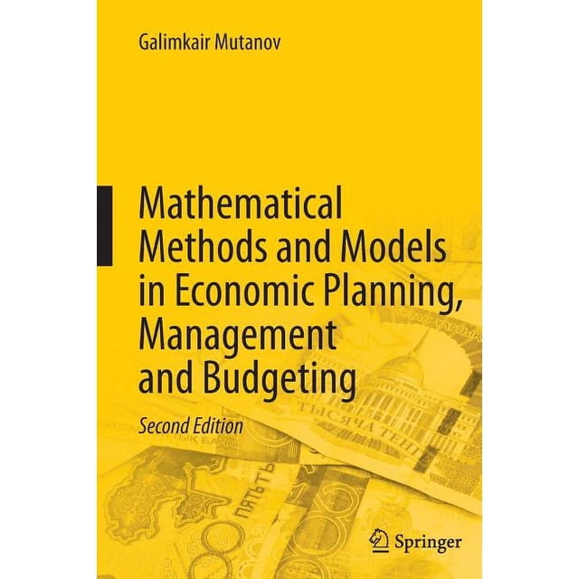 Mathematical Methods and Models in Economic Planning, Management and ...