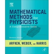 GEORGE B ARFKEN; HANS J WEBER; PROFESSOR OF PHYSICS FRANK E HARRIS Mathematical Methods for Physicists: A Comprehensive Guide, (Hardcover)