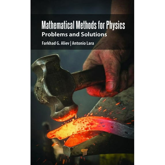 Mathematical Methods for Physics: Problems and Solutions, (Hardcover)