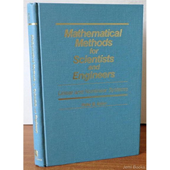 Pre-Owned Mathematical Methods for Scientists and Engineers: Linear and Nonlinear Systems (Hardcover) 0471623059 9780471623052