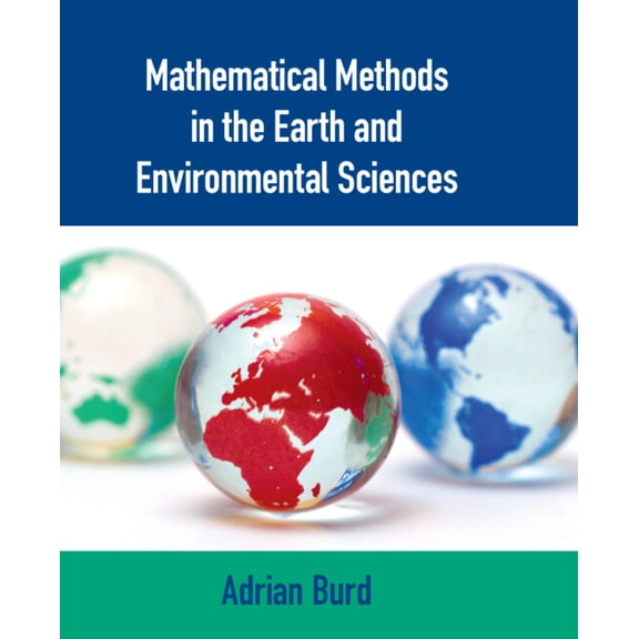 Mathematical Methods in the Earth and Environmental Sciences, (Hardcover)