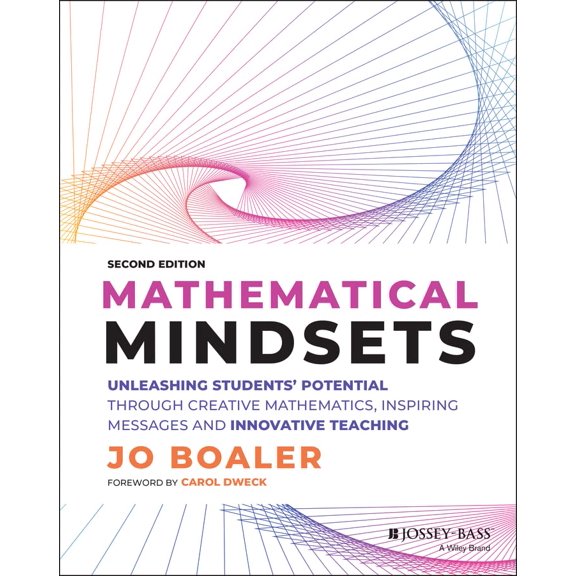 Pre-Owned Mathematical Mindsets: Unleashing Students' Potential through Creative Mathematics, Inspiring Messages and Innovative Teaching (Mindset Mathematics) Paperback