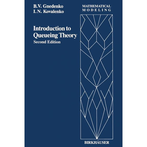 Mathematical Modeling Introduction to Queuing Theory, Book 5, (Paperback)