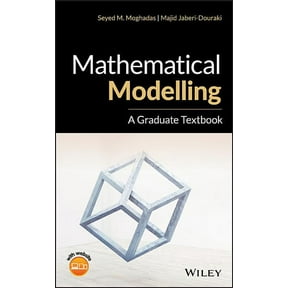 Mathematical Modelling: A Graduate Textbook (Hardcover)