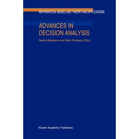 Mathematical Modelling: Theory and Appli Advances in Decision Analysis, Book 4, (Paperback)