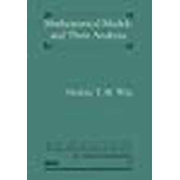 Mathematical Models and Their Analysis