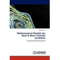 thumbnail image 1 of Mathematical Models for Heat & Mass Transfer problems (Paperback), 1 of 1
