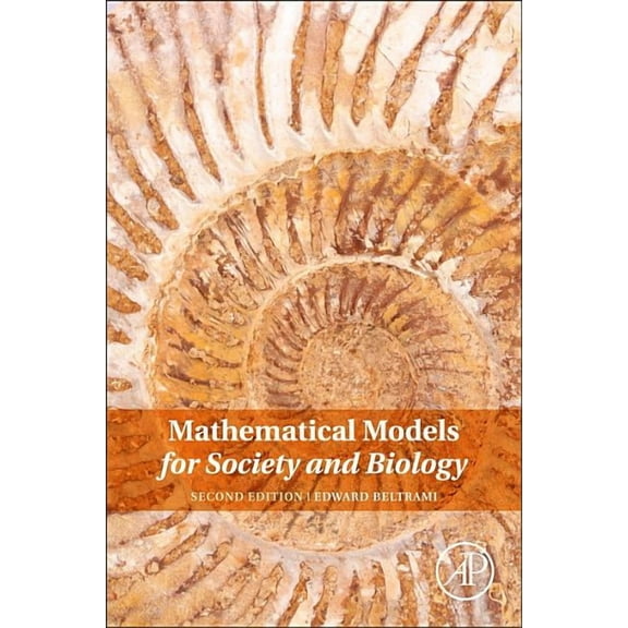 Mathematical Models for Society and Biology, (Hardcover)