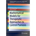 thumbnail image 1 of Mathematical Models for Therapeutic Approaches to Control Psoriasis, (Paperback), 1 of 1