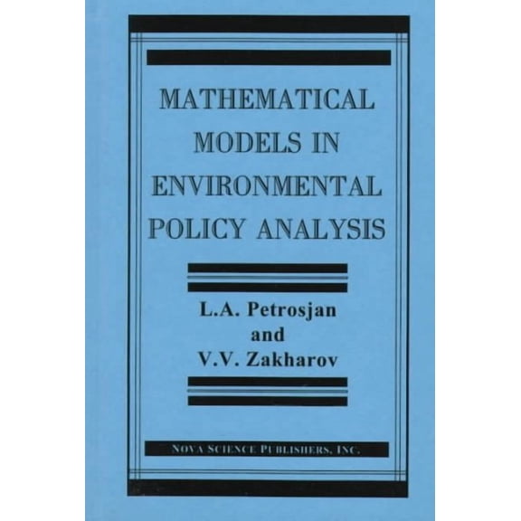 Mathematical Models in Environmental Policy Analysis