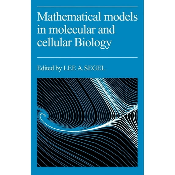 Mathematical Models in Molecular Cellular Biology, (Paperback)