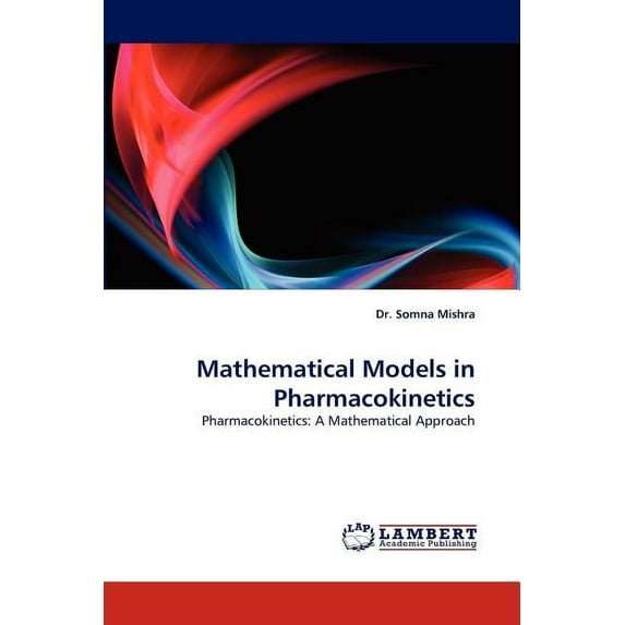 Mathematical Models in Pharmacokinetics (Paperback)