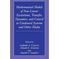 thumbnail image 1 of Mathematical Models of Non-Linear Excitations, Transfer, Dynamics, and Control in Condensed Systems and Other Media, (Hardcover), 1 of 1