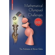 Mathematical Olympiad Challenges, Paperback