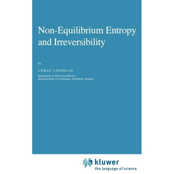 Mathematical Physics Studies Non-Equilibrium Entropy and Irreversibility, Book 5, (Hardcover)