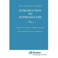 thumbnail image 1 of Mathematical Physics and Applied Mathema Introduction to Superanalysis, Book 9, (Paperback), 1 of 1