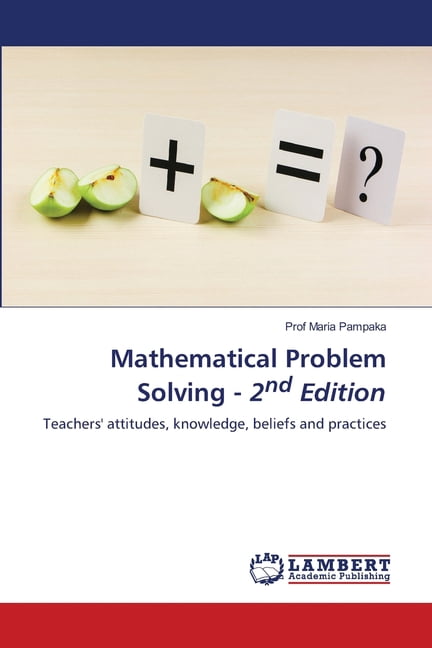Mathematical Problem Solving - 2nd Edition, (Paperback)