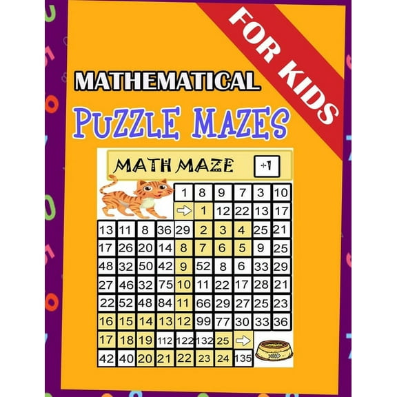 Mathematical Puzzle Mazes For Kids: Maze Math For learning mathematics From 1 To 10 (Paperback)