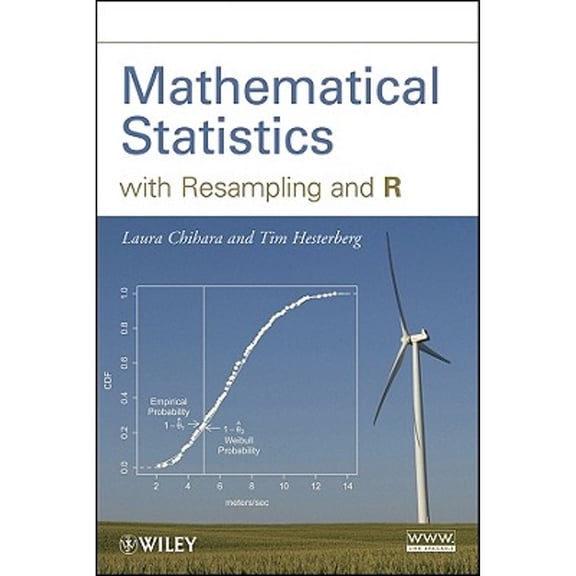 Pre-Owned Mathematical Statistics with Resampling and R (Hardcover) 1118029852 9781118029855