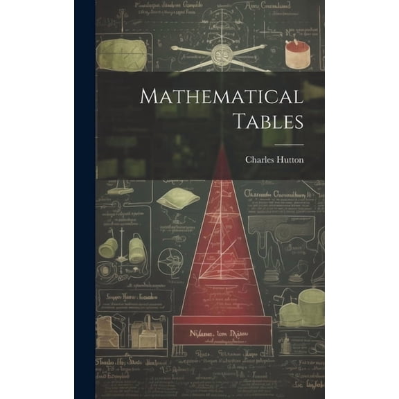 Mathematical Tables (Hardcover)