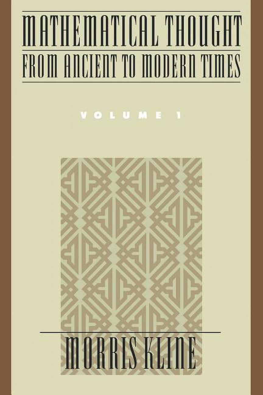 Mathematical Thought from Ancient to Modern Times: Mathematical Thought from Ancient to Modern Times (Paperback) - image 1 of 1