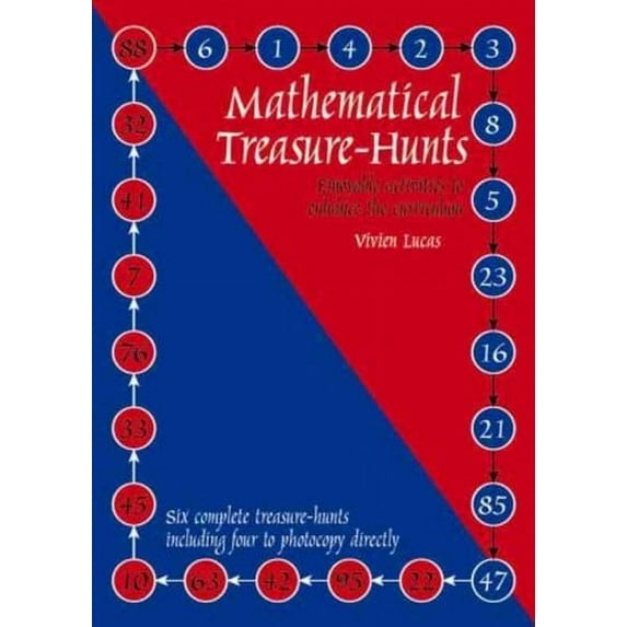 Mathematical Treasure Hunts : Blackline masters for mathematical treasure hunts ages 10-14 (Paperback)