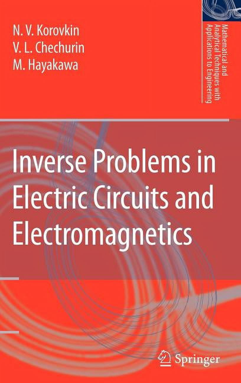 Mathematical and Analytical Techniques w Inverse Problems in Electric ...