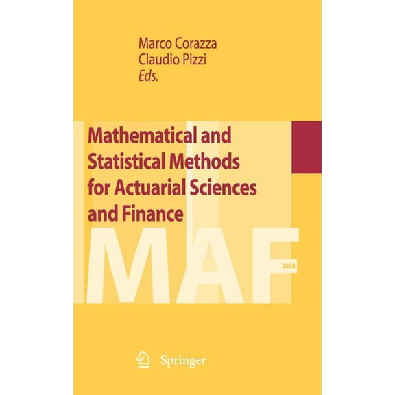 Mathematical and Statistical Methods for Actuarial Sciences and Finance, (Hardcover)