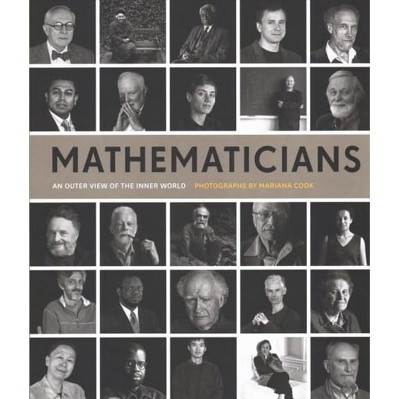 Mathematicians: An Outer View of the Inner World (Paperback) by Mariana Cook